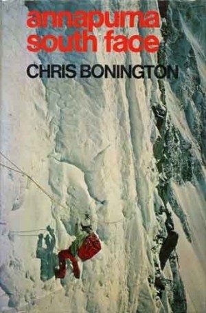 Annapuma South Faceby: Chris Bonington 