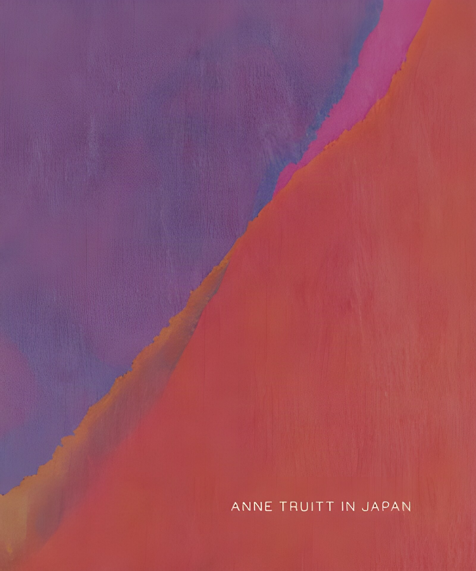 Anne Truitt in Japanby: Lovatt, Anna / Anne Truitt