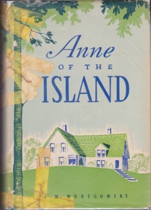 Anne of the Island by: Montgomery, L. M.