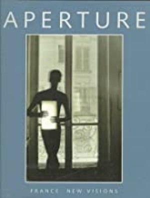 Aperture 142: France: New Visions (Aperture Magazine)by: Aperture Foundation Inc. Staff