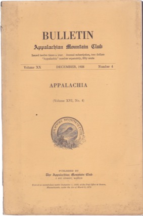 Appalachia, Volume XVI, No. 4 (Appalachian Mountain Club Bulletin) by: N/A
