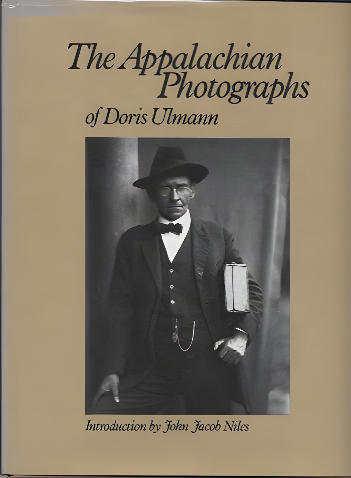 Appalachian Photographs of Doris Ulman, Theby: Niles, John Jacob (Intro by)
