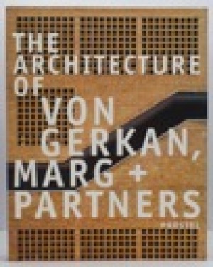 Architecture of Von Gerkan, Marg + Partnersby: Zukowsky (Ed.), John