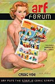 Arf Forum Vol. 3by: Yoe, Craig