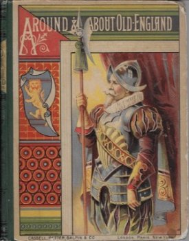 Around and About Old Englandby: Mateaux, Clara L. 