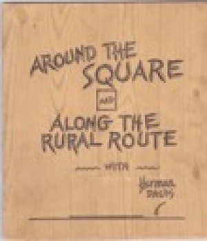 Around the Square and Along the Rural Route with Herman Davisby: Davis, Herman