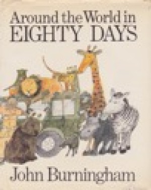 Around the World in Eighty Daysby: Burningham, John