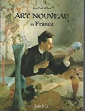 Art Nouveau In Franceby: Jean-Paul Midant