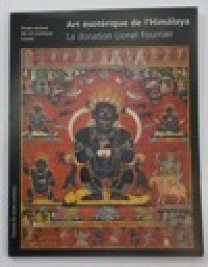 Art esoterique de L'Himalaya - Catalogue de la donation Lionel Fournierby: Beguin, Gilles