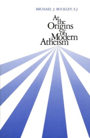At the Origins of Modern Atheismby: Buckley, Michael J.