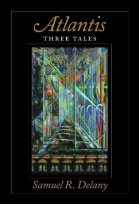 Atlantis: Three Tales (SIGNED COPY)by: Delany, Samuel R. 