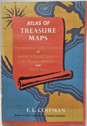 Atlas of Treasure Mapsby: F.L. Coffman