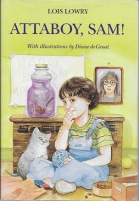 Attaboy, Sam!by: Lowry, Lois