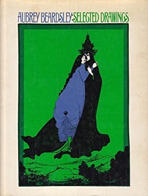 Aubrey Beardsley: Selected Drawingsby: Beardsley Aubrey. Russell John