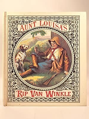 Aunt Louisa's Rip Van Winkleby: Willington, Louisa Penn