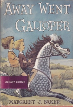 Away Went Galloperby: Margaret J. Baker?Norman Thelwell