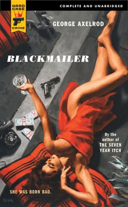 BLACKMAILERby: George Axelrod