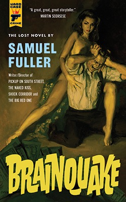 BRAINQUAKEby: Samuel Fuller