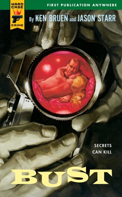 BUSTby: Ken Bruen, Jason Starr