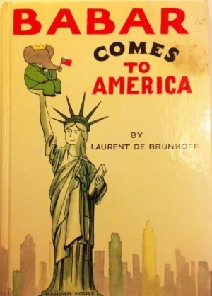 Babar Comes to America (SIGNED COPY)by: de Brunhoff, Laurent