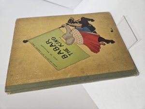 Babar the King by: Brunhoff, Jean De. Translated from the French By Merle Haas 
