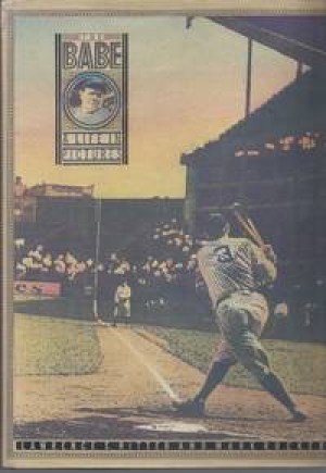 Babe, The: A Life in Picturesby: Ritter, Lawrence and Mark Rucker