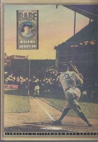 Babe, The: A Life in Picturesby: Ritter, Lawrence and Mark Rucker