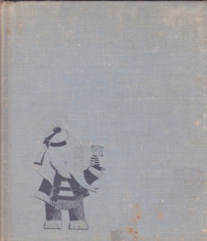 Baby Elephant's Trunkby: Sesyle Joslin/Leonard Weisgard 