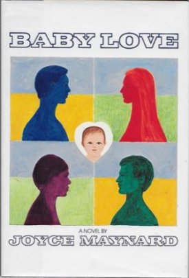 Baby Love (SIGNED COPY)by: Maynard, Joyce