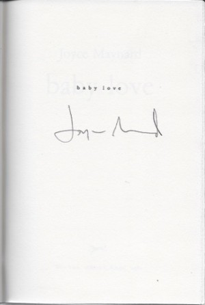 Baby Love (SIGNED COPY)by: Maynard, Joyce