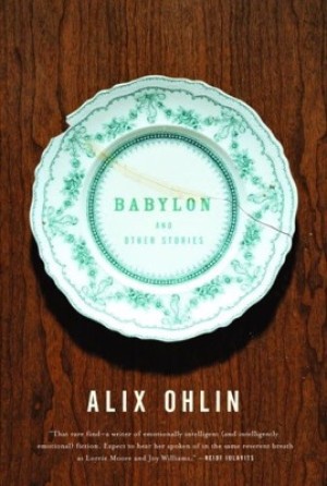 Babylon and Other Stories (SIGNED COPY)by: Ohlin, Alix
