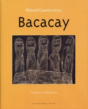 Bacacayby: Witold Gombrowicz (Author), Bill Johnston (Translator)