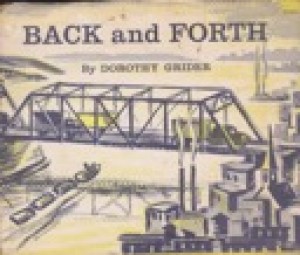 Back and Forth (SIGNED COPY)by: Grider, Dorothy