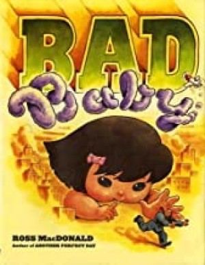 Bad Babyby: MacDonald, Ross