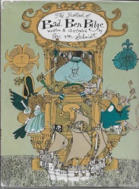 Ballad of Bad Ben Bilge, Theby: Von Schmidt, Eric 