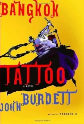 Bangkok Tattooby: John Burdett