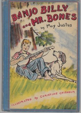 Banjo Billy and Mr. Bonesby: Justus, May 