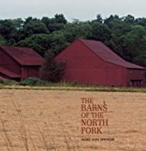 Barns of the North Forkby: Spencer, Mary Ann