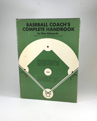 Baseball Coach&amp;#39;s Complete Handbookby: Don Edwards