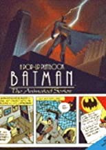 Batman: The Animated Series - A Pop-Up Playbookby: Moseley, Keith 