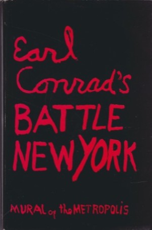 Battle New York: Mural of the Metropolisby: Conrad, Earl