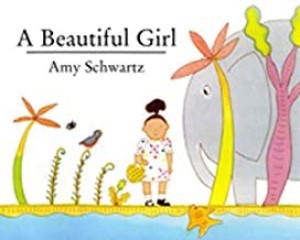 Beautiful Girl, A (SIGNED COPY)by: Schwartz, Amy