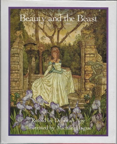 Beauty and the Beastby: Apy, Deborah, Michael Hague