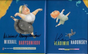 Because... (SIGNED COPY)by: Baryshnikov, Mikhail and Vladimir Radunsky