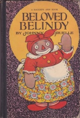 Beloved Belindyby: Gruelle, Johnny