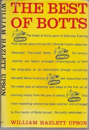 Best of Botts, The (SIGNED COPY)by: Upson, William Hazlett