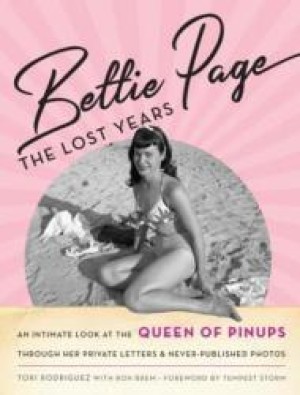 Bettie Page: The Lost Yearsby: Brem, Ron