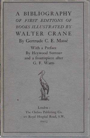 Bibliography of First Editions of Books Illustrated by Walter Crane, Aby: Masse, Gertrude C. E.