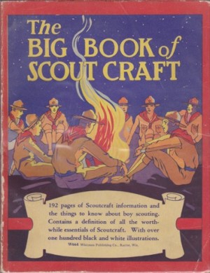 Big Book of Scout Craft, Theby: N/A (Boy Scouts)