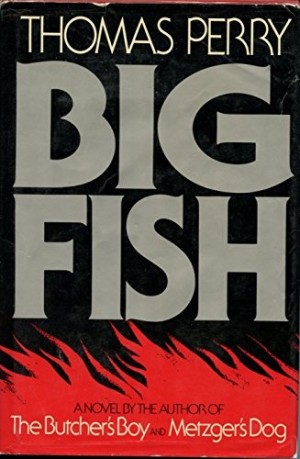 Big Fish by: Perry, Thomas
